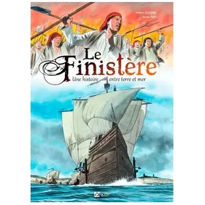 Comparateur de prix : Le Finistère - Une Histoire Entre Terre Et Mer