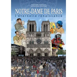 Les Riches Heures De La Cathédrale Notre-Dame De Paris pas cher
