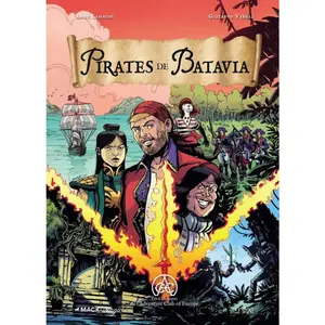 Les Chroniques De L'adventure Club Of Europe - Pirates De Batavia