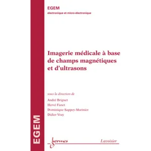 Comparateur de prix : Hermes Science Publications Imagerie médicale à base de champ magnétique et d'ultrasons