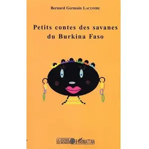L'harmattan Petits contes des savanes du Burkina Faso pas cher