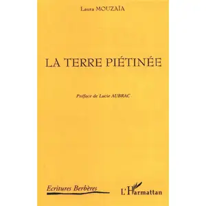 L'harmattan La Terre Pietinee pas cher