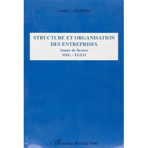 Comparateur de prix : L'harmattan Structure Et Organisation Des Entreprises Année De Licence Msg-Egeo