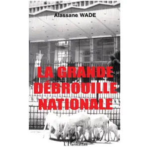 L'harmattan La grande débrouille Nationale pas cher