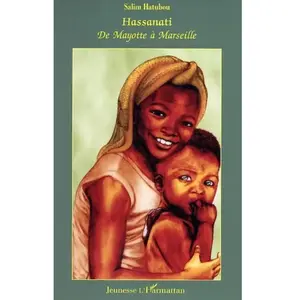 L'harmattan Hassanati - De Mayotte À Marseille pas cher