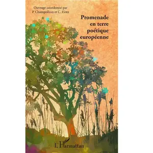 Promenade En Terre Poétique Européenne