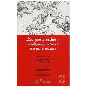 L'harmattan Les Jeux Vidéo : Pratiques, Contenus Et Enjeux Sociaux pas cher