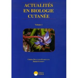 ESKA Actualités En Biologie Cutanée - Volume 1 pas cher