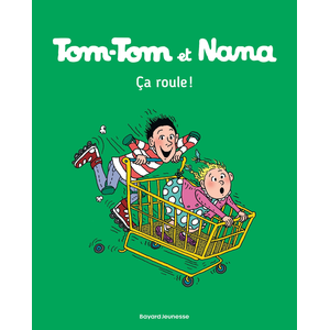 Bd Kids Tom-Tom Et Nana - Tome 31 - Ca Roule ! pas cher
