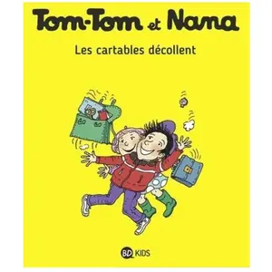 Bd Kids Tom-Tom Et Nana - Tome 4 - Les Cartables Décollent pas cher