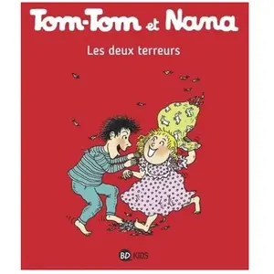 Bd Kids Les deux terreurs: Tom-Tom et Nana 8/Les deux terreurs pas cher