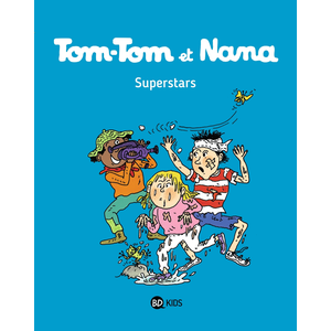 Bd Kids Tom-Tom Et Nana - Tome 22 - Superstars pas cher