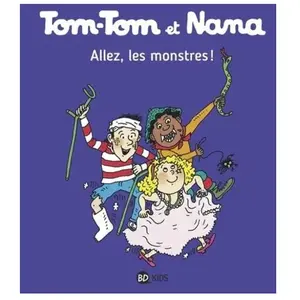 Bd Kids Tom-Tom Et Nana - Tome 17 - Allez, Les Monstres ! pas cher