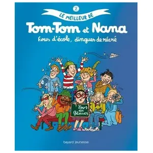 Le meilleur de Tom-Tom et Nana Tome 2 pas cher