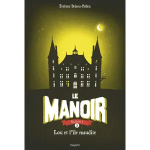 Comparateur de prix : Le Manoir, Saison 1 - Tome 5 - Lou Et L'île Maudite