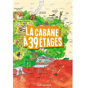 Bayard Jeunesse La cabane à 39 étages pas cher
