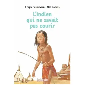 Bayard Jeunesse L'Indien qui ne savait pas courir pas cher