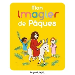 Bayard Soleil Mon imagier de Pâques pas cher