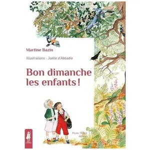 Bon Dimanche,Les Enfants ! pas cher