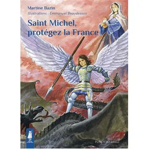 Saint Michel, Protégez La France pas cher