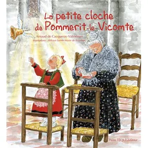 La Petite Cloche De Pommerit-Le-Vicomte pas cher