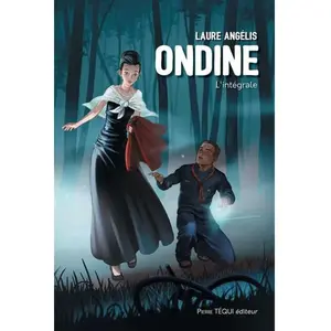 Tequi Ondine - L?Intégrale pas cher