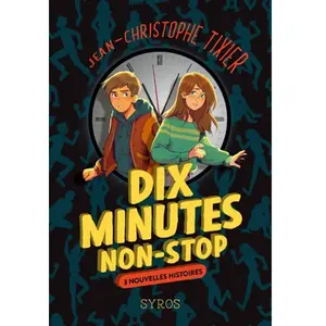ISBN Syros Jeunesse Dix minutes non-stop - 3 nouvelles histoires pas cher