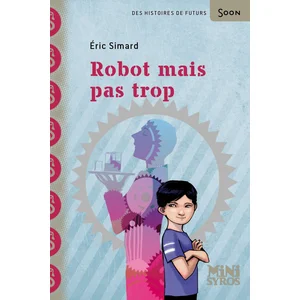 ISBN Syros Robot Mais Pas Trop pas cher