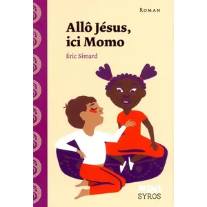 ISBN Allo Jésus, ici Momo - Eric Simard pas cher