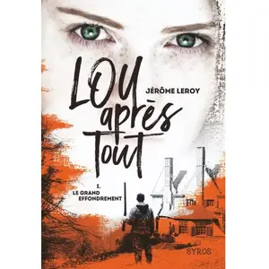ISBN Syros Jeunesse Lou Après Tout - Tome 1 - Le Grand Effondrement pas cher