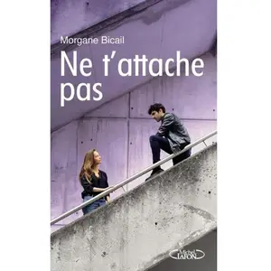 Michel Lafon Ne t'attache pas pas cher