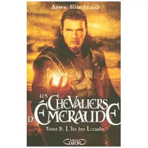 Les Chevaliers D'emeraude - Tome 5 - L'ile Des Lézards pas cher