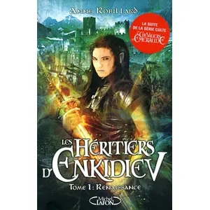 MICHEL LAFON Les Héritiers D'enkidiev Tome 1 - Renaissance pas cher