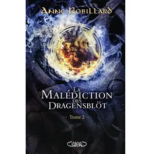 Michel Lafon La Malédiction Des Dragensblöt Tome 2 - Thorfrid Et Brynjulf pas cher