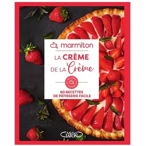 Michel Lafon - La crème de la crème - Marmiton - Marmiton 228x183 pas cher