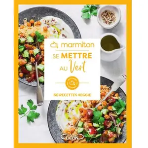 Michel Lafon Se Mettre Au Vert - 60 Recettes Veggie pas cher