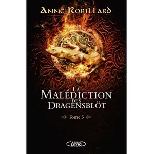 Comparateur de prix : Michel Lafon La Malédiction Des Dragensblöt Tome 5 - Ulrich Et Andrew