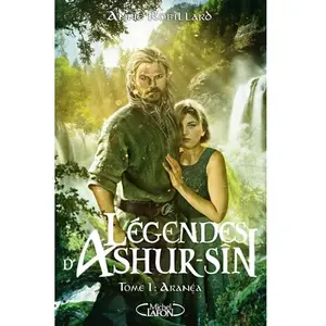 Comparateur de prix : Michel Lafon Légendes D'ashur-Sîn Tome 1 - Aranéa