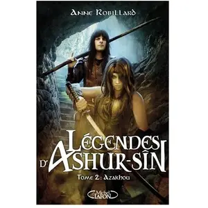 Comparateur de prix : Michel Lafon Légendes D'ashur-Sîn - Tome 2 - Azakhou