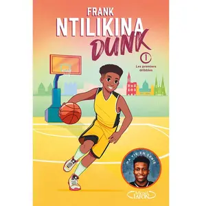 Michel Lafon Dunk Tome 1 - Les Premiers Dribbles pas cher