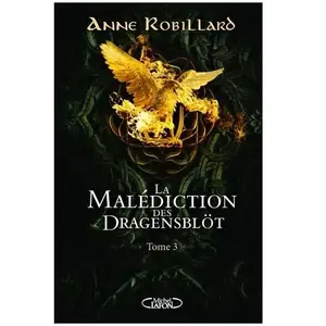 Michel Lafon La Malédiction Des Dragensblöt Tome 3 - Clara Et Lionel pas cher