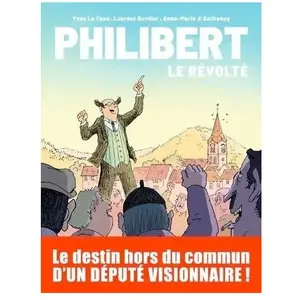 Michel Lafon Philibert - Le révolté pas cher