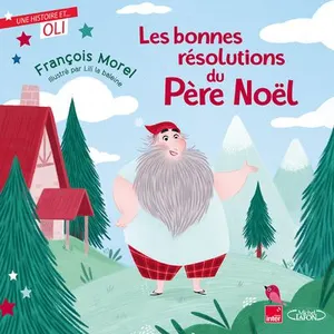 Michel Lafon Les bonnes résolutions du Père Noël pas cher
