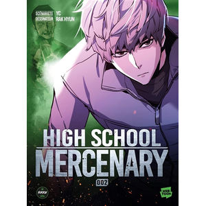 Comparateur de prix : Michel Lafon High School Mercenary - Tome 2