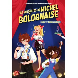 Les Enquêtes De Michel Bolognaise Tome 2 - Poison Et Animaux Mignons pas cher