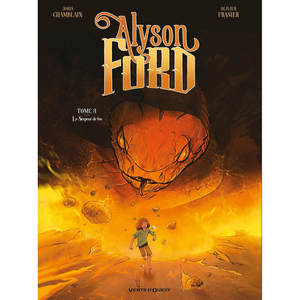Vents d'Ouest Alyson Ford Tome 3 - Le Serpent De Feu pas cher