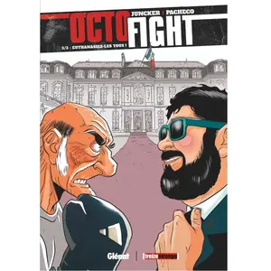 Glénat Octofight Tome 3 - Euthanasiez-Les Tous ! pas cher