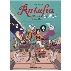 Comparateur de prix : Vents d'Ouest Ratafia Delirium - Tome 1 - Le Mal Blanc