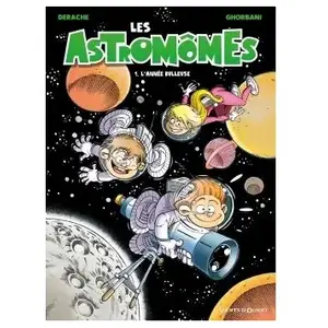 Les Astromômes - Tome 1 - L'année Bulleuse pas cher