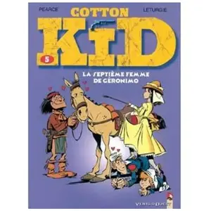 Vents d'Ouest Cotton Kid Tome 5 - La Septième Femme De Géronimo pas cher